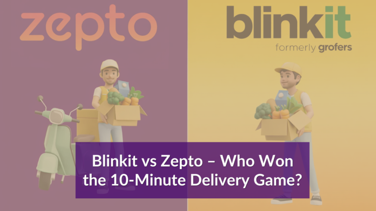 Blinkit vs Zepto – Who Won the 10-Minute Delivery Game?