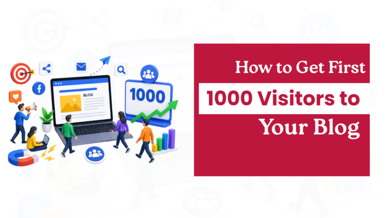 Get First 1000 Visitors to Your Blog