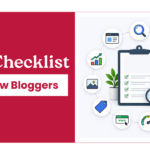 SEO Checklist For New Bloggers