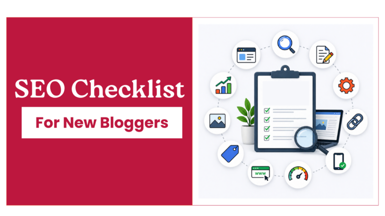 SEO Checklist For New Bloggers