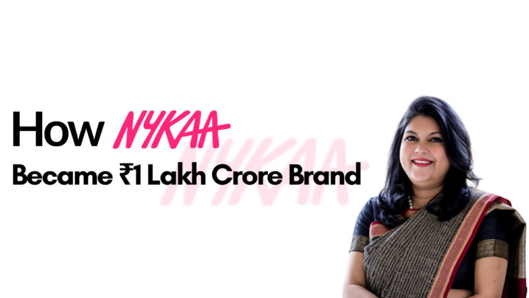 How Nykaa Became a ₹1 Lakh Crore Brand – The Real Growth Story